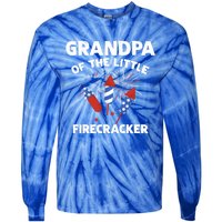 4th Of July Birthday Grandpa Of The Little Firecracker Funny Gift Meaningful Gif Tie-Dye Long Sleeve Shirt