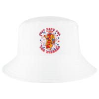 4th Of July I'm Just Here For The Wieners Hot Dogs Funny Cool Comfort Performance Bucket Hat