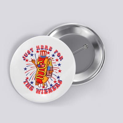 4th Of July I'm Just Here For The Wieners Hot Dogs Funny Button