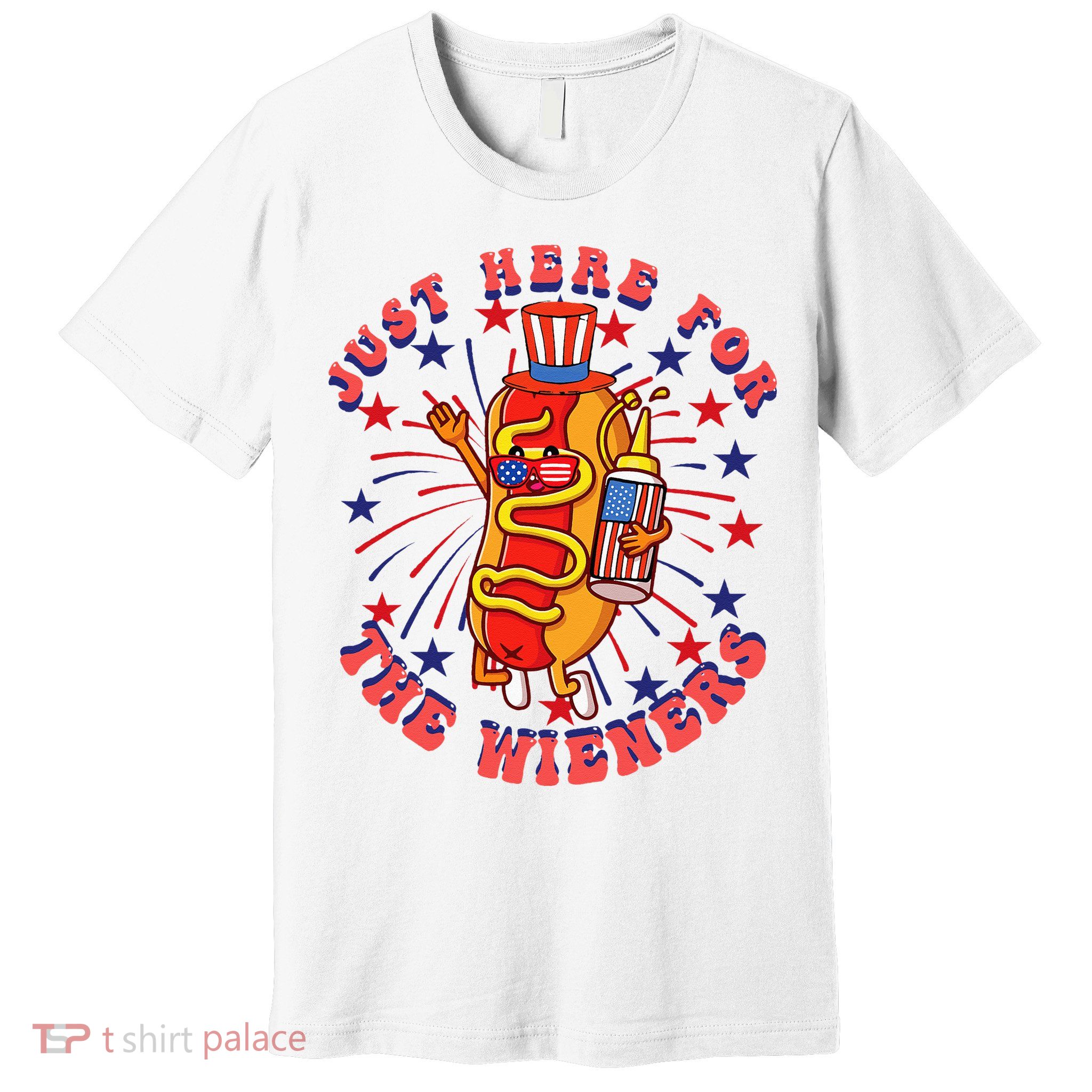 4th Of July I'm Just Here For The Wieners Hot Dogs Funny Premium T-Shirt
