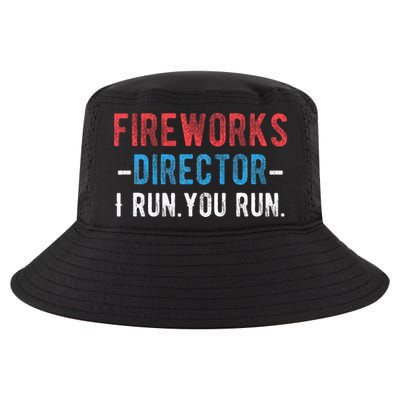4th Of July Fireworks Director I Run You Run Cool Comfort Performance Bucket Hat