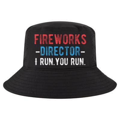 4th Of July Fireworks Director I Run You Run Cool Comfort Performance Bucket Hat