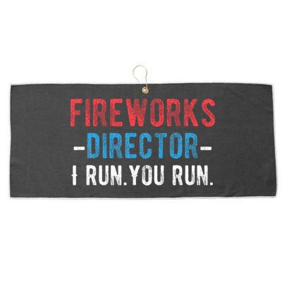 4th Of July Fireworks Director I Run You Run Large Microfiber Waffle Golf Towel