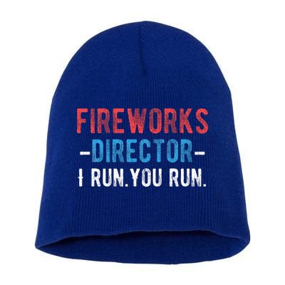 4th Of July Fireworks Director I Run You Run Short Acrylic Beanie