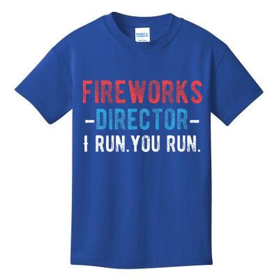 4th Of July Fireworks Director I Run You Run Kids T-Shirt