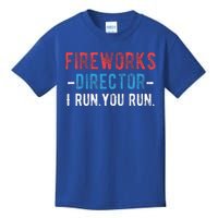 4th Of July Fireworks Director I Run You Run Kids T-Shirt