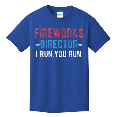 4th Of July Fireworks Director I Run You Run Kids T-Shirt