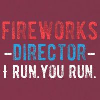 4th Of July Fireworks Director I Run You Run 16oz Travel Tumbler