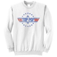 4th Of July Funny Family Patriotic Top Pop Fathers Day Sweatshirt