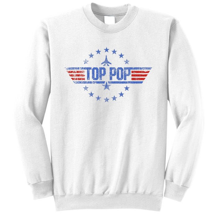 4th Of July Funny Family Patriotic Top Pop Fathers Day Sweatshirt