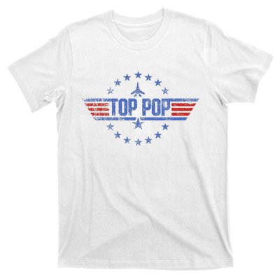 4th Of July Funny Family Patriotic Top Pop Fathers Day T-Shirt