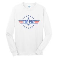 4th Of July Funny Family Patriotic Top Pop Fathers Day Tall Long Sleeve T-Shirt