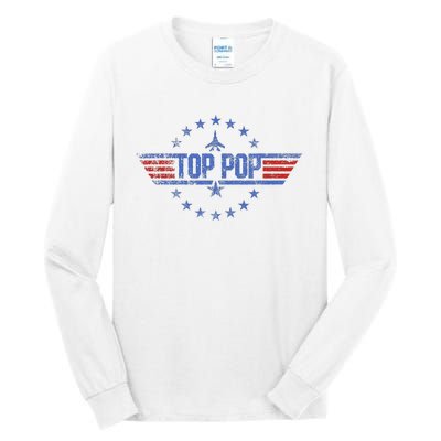 4th Of July Funny Family Patriotic Top Pop Fathers Day Tall Long Sleeve T-Shirt