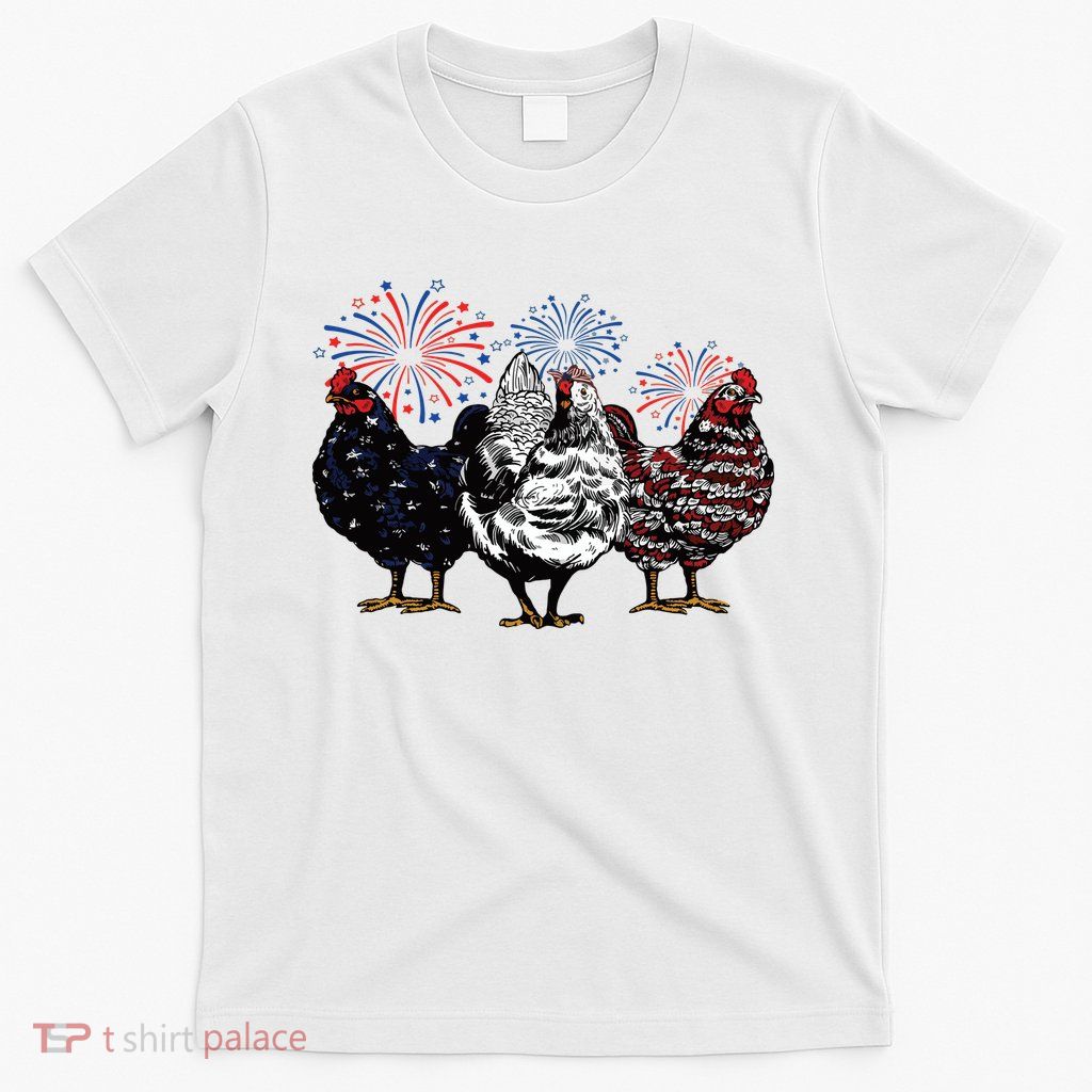 4th Of July Chicken Fourth Of July Patriotic Mom T-Shirt