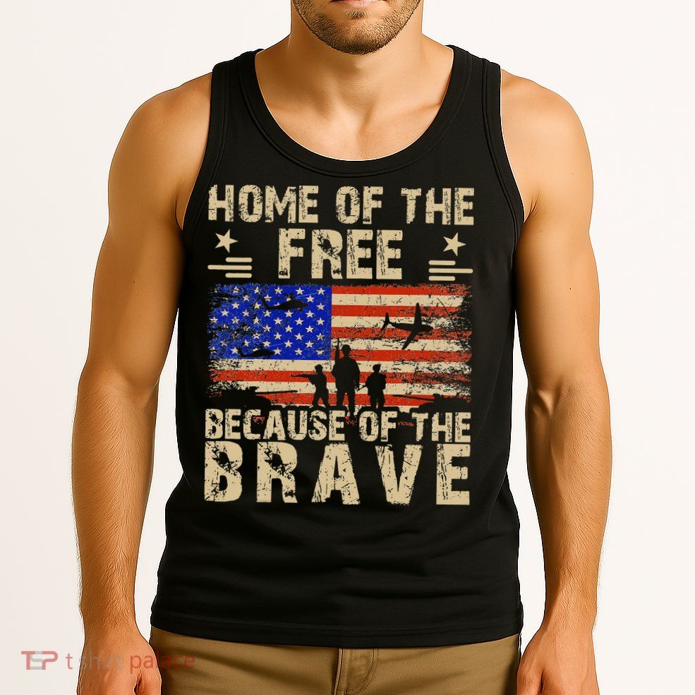 4th of July USA Flag - Home of the Free because of the Brave Tank Top
