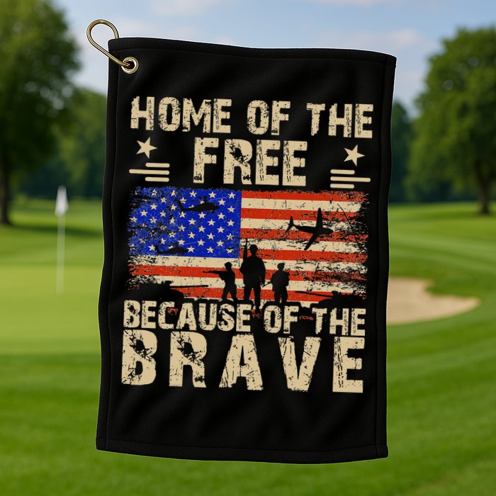 4th of July USA Flag - Home of the Free because of the Brave Golf Towel