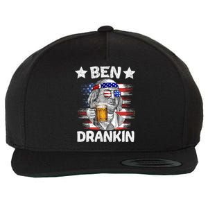 4th Of July Ben Drankin Ing Beer Benjamin Franklin Usa Great Gift Wool Snapback Cap