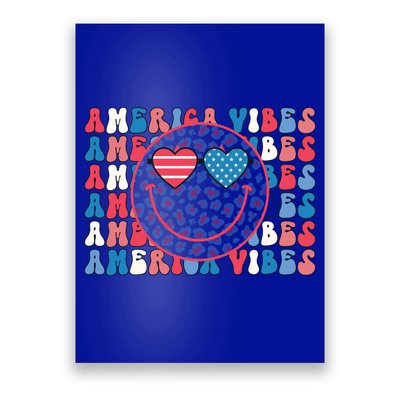4th Of July America Vibes Happy Smile Patriotic Meaningful Gift Poster