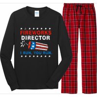 4th Of July Fireworks Director I Run You Run Long Sleeve Pajama Set