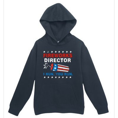 4th Of July Fireworks Director I Run You Run Urban Pullover Hoodie