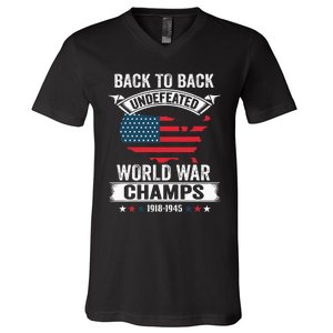 4th Of July Back To Back Undefeated World War Champs V-Neck T-Shirt