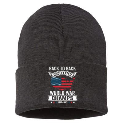 4th Of July Back To Back Undefeated World War Champs Sustainable Knit Beanie