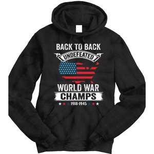 4th Of July Back To Back Undefeated World War Champs Tie Dye Hoodie