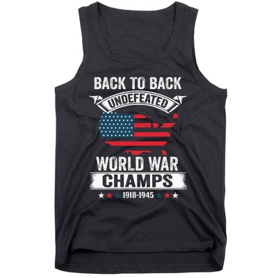 4th Of July Back To Back Undefeated World War Champs Tank Top