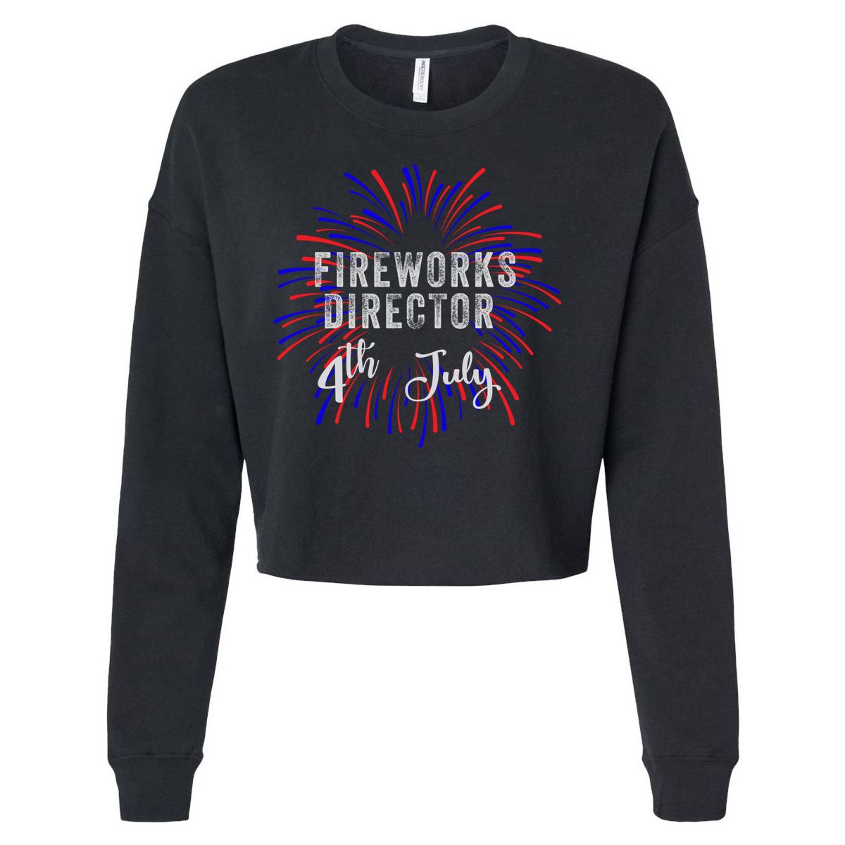 4th Of July Celebration Fireworks Director Gift Cropped Pullover Crew