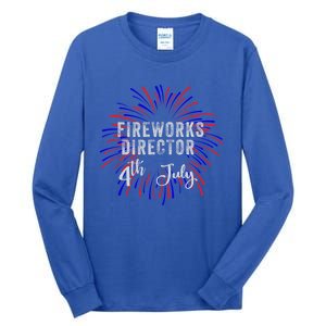 4th Of July Celebration Fireworks Director Gift Tall Long Sleeve T-Shirt