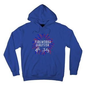 4th Of July Celebration Fireworks Director Gift Tall Hoodie