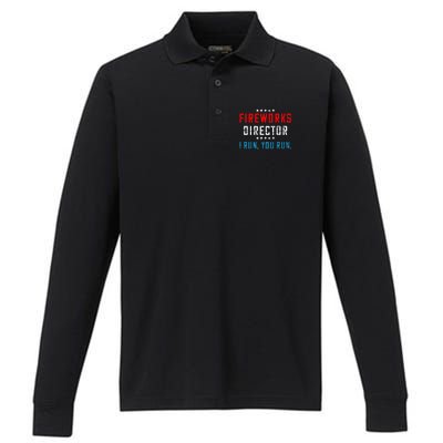 4th Of July Fireworks Director I Run You Run Performance Long Sleeve Polo