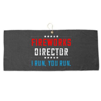 4th Of July Fireworks Director I Run You Run Large Microfiber Waffle Golf Towel