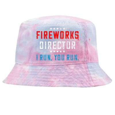 4th Of July Fireworks Director I Run You Run Tie-Dyed Bucket Hat