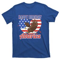 4th Of July Eagle Great Gift Happy Birthday America Gift T-Shirt