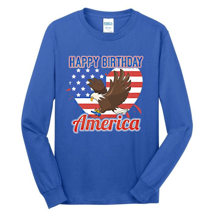 4th Of July Eagle Great Gift Happy Birthday America Gift Tall Long Sleeve T-Shirt