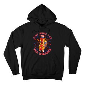 4th Of July I'm Just Here For The Wieners Hot Dogs Funny Tall Hoodie