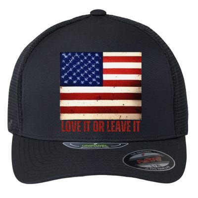 4th Of July Usa Flag Patriotic Love It Or Leave It Flexfit Unipanel Trucker Cap