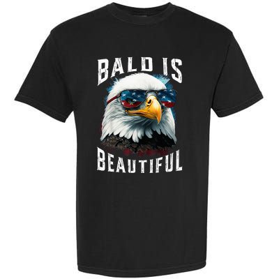 4th Of July Independence Day Bald Eagle Bald Is Beautiful Garment-Dyed Heavyweight T-Shirt