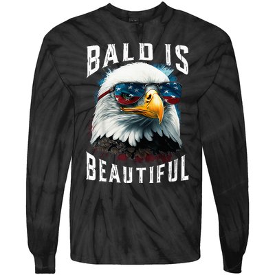 4th Of July Independence Day Bald Eagle Bald Is Beautiful Tie-Dye Long Sleeve Shirt