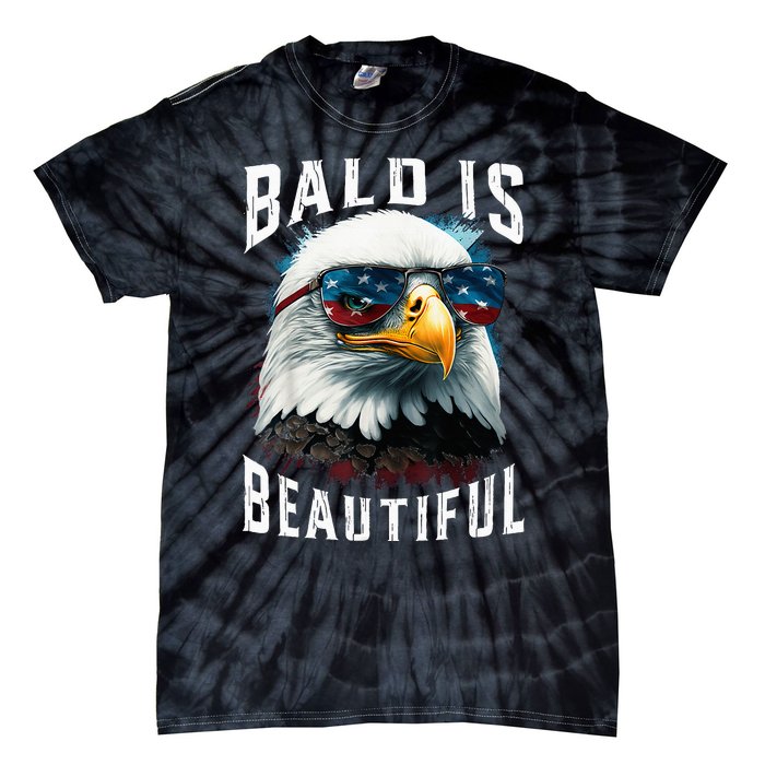 4th Of July Independence Day Bald Eagle Bald Is Beautiful Tie-Dye T-Shirt