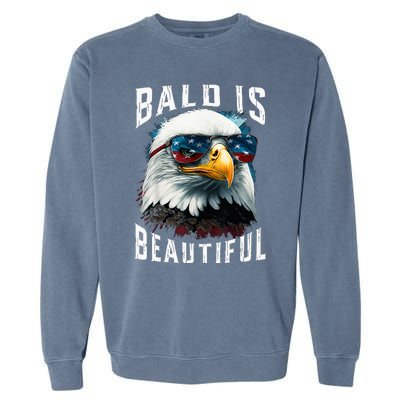 4th Of July Independence Day Bald Eagle Bald Is Beautiful Garment-Dyed Sweatshirt