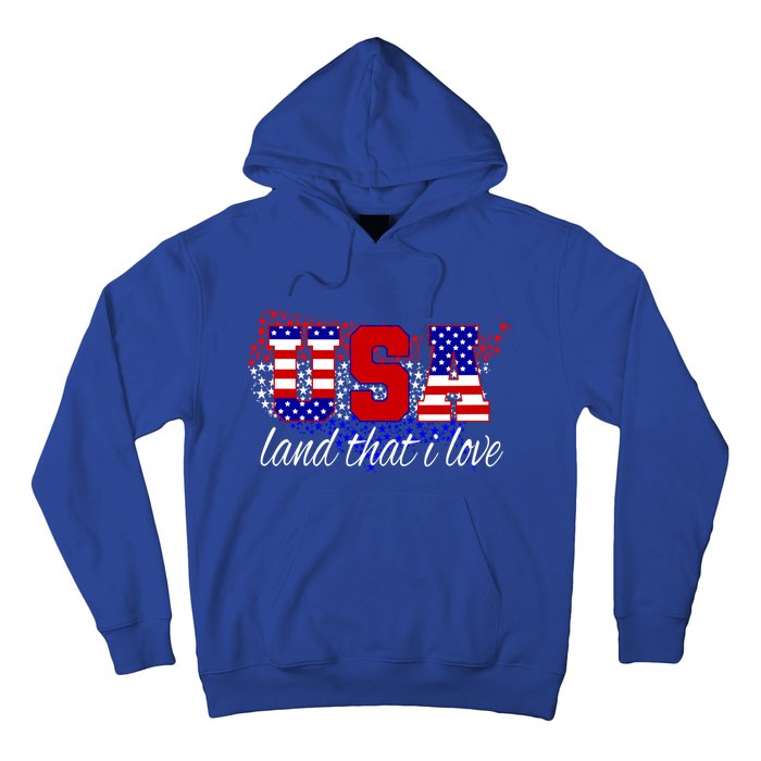 4th Of July Fun American Flag Usa Land That I Love Gift Hoodie