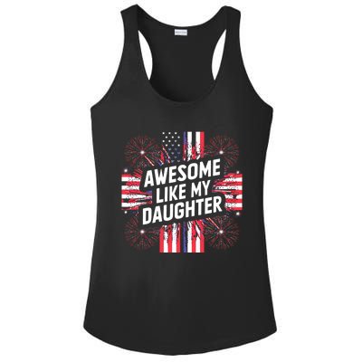 4th Of July Awesome Like My Daughter Gift Ladies PosiCharge Competitor Racerback Tank