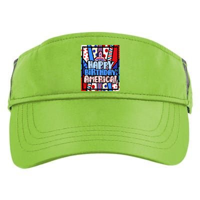 4th Of July Independence Day Happy Birthday America Meaningful Gift Adult Drive Performance Visor