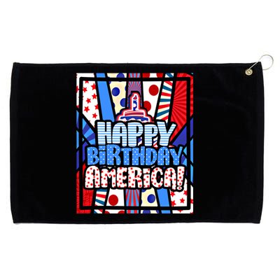 4th Of July Independence Day Happy Birthday America Meaningful Gift Grommeted Golf Towel