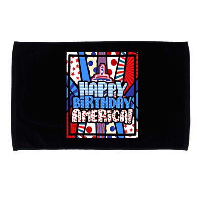 4th Of July Independence Day Happy Birthday America Meaningful Gift Microfiber Hand Towel