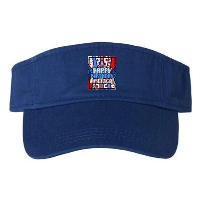 4th Of July Independence Day Happy Birthday America Meaningful Gift Valucap Bio-Washed Visor