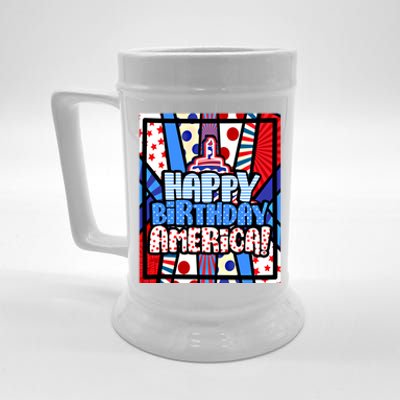 4th Of July Independence Day Happy Birthday America Meaningful Gift Beer Stein