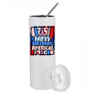 4th Of July Independence Day Happy Birthday America Meaningful Gift Stainless Steel Tumbler